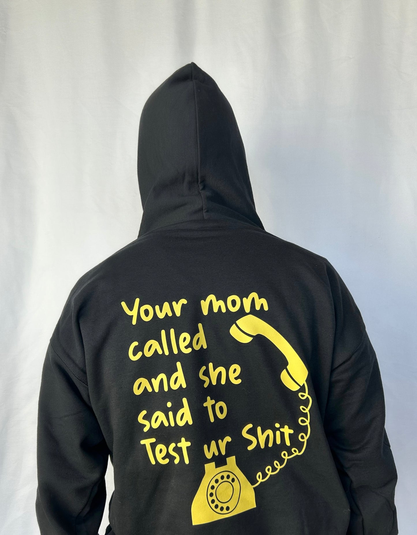Your Mom Called Hoodie (black)